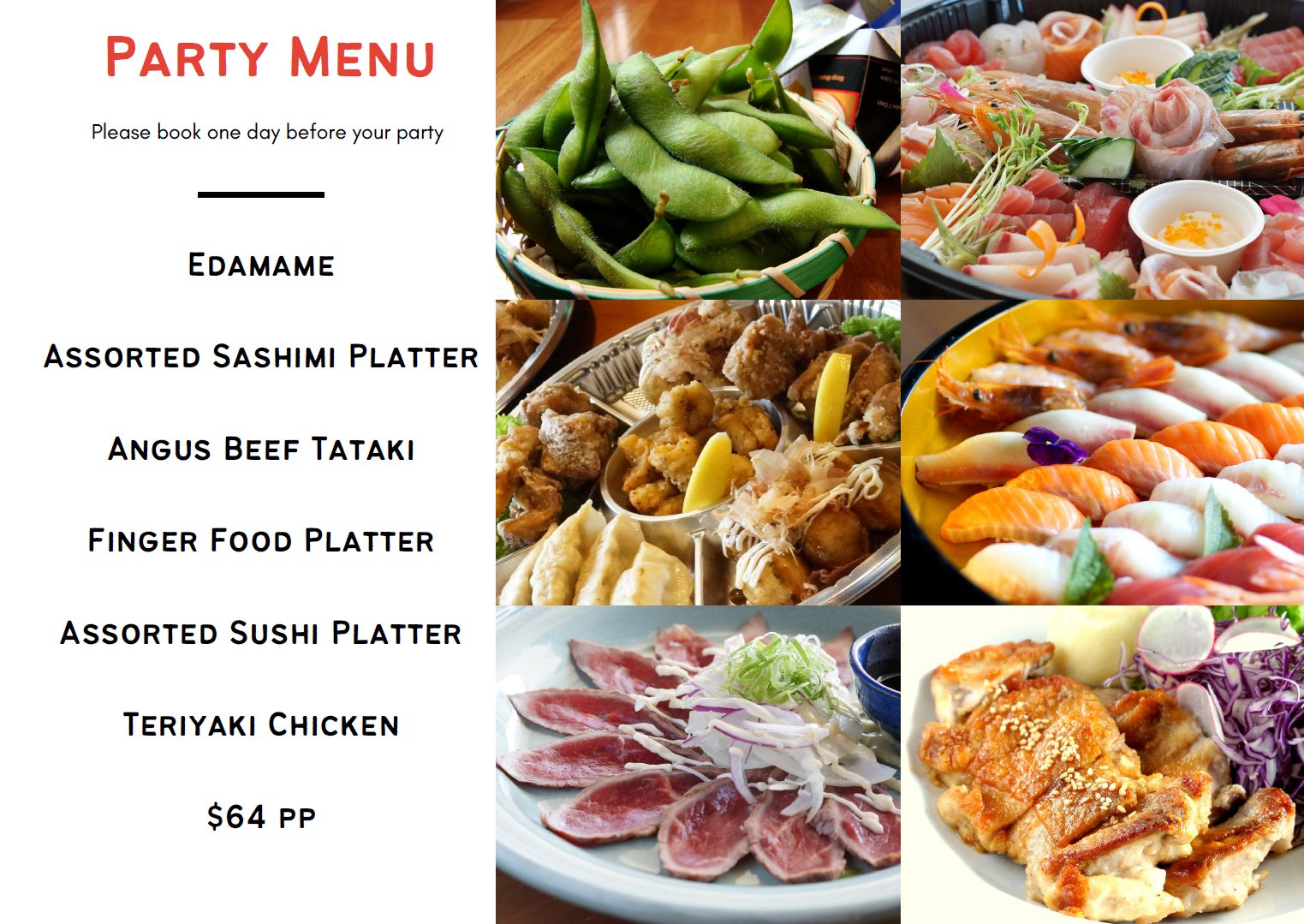 Party menu: edamame, sashimi platter, beef tataki, finger food, sushi platter, teriyaki chicken — $64 per person